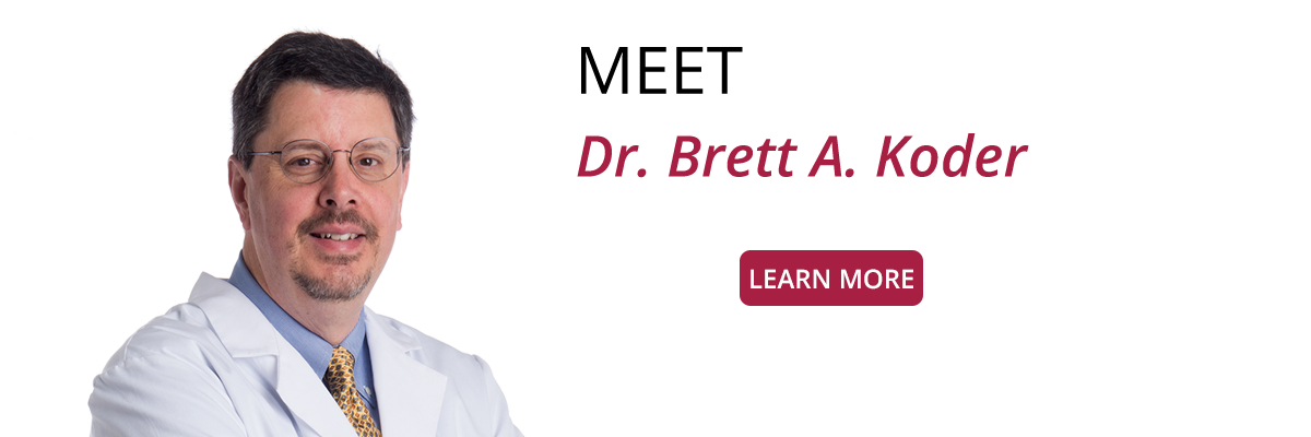 Dr. Brett A. Koder, MD